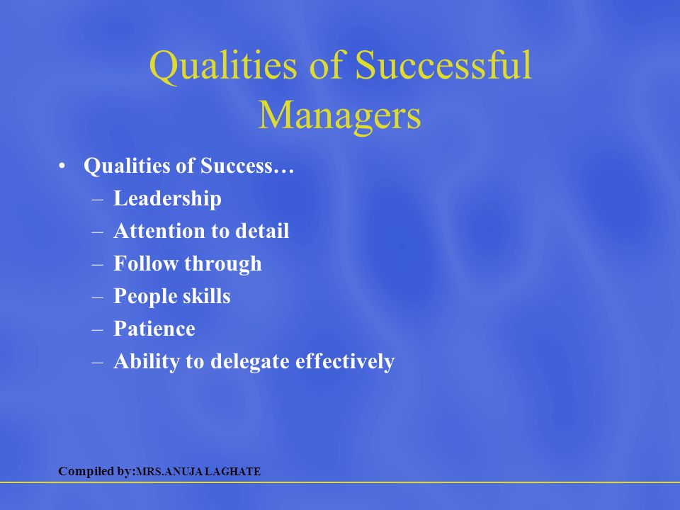 Qualities of Successful Managers