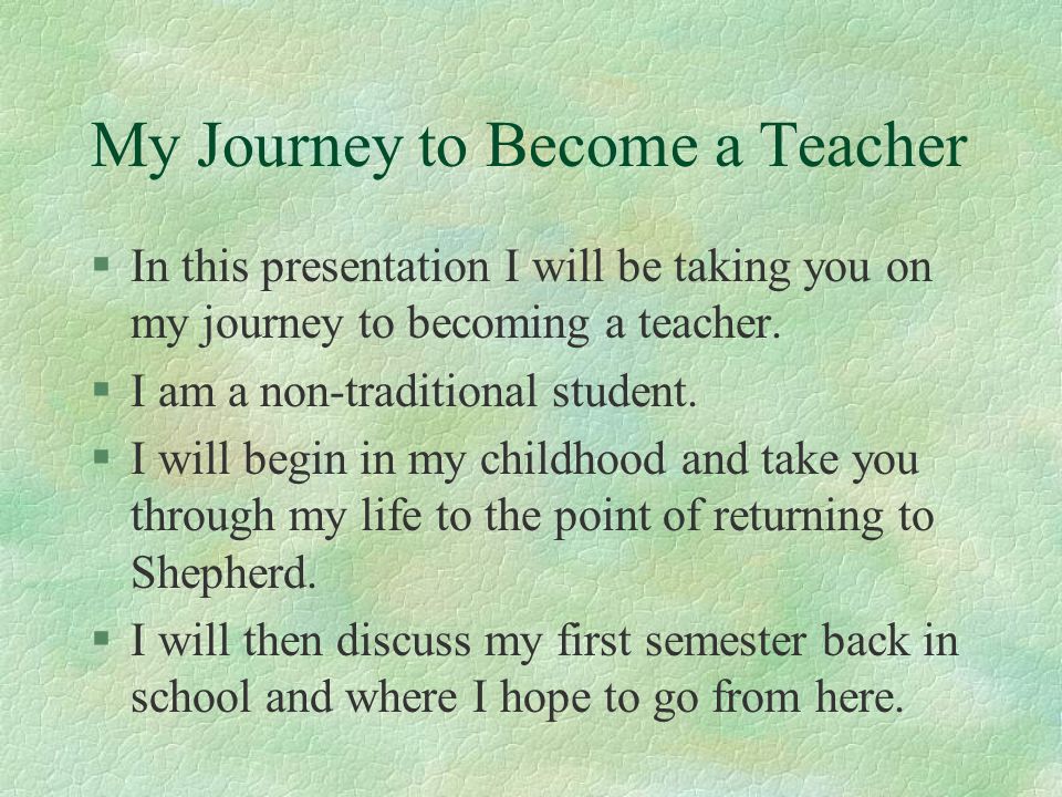 My Journey to Become a Teacher
