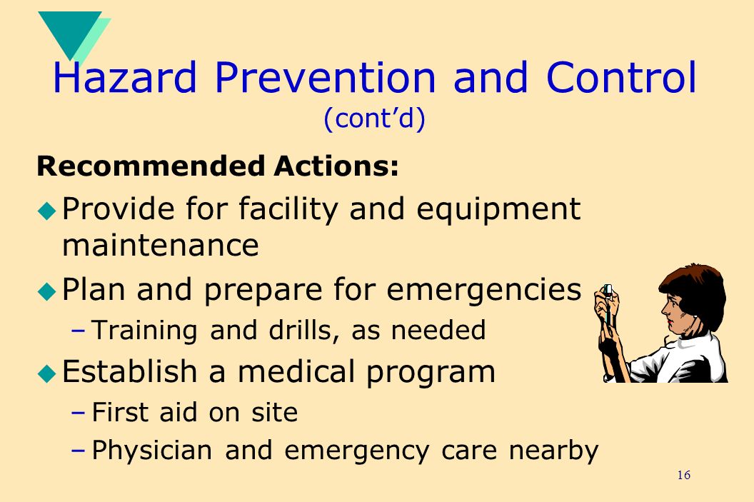 Hazard Prevention and Control (cont’d)