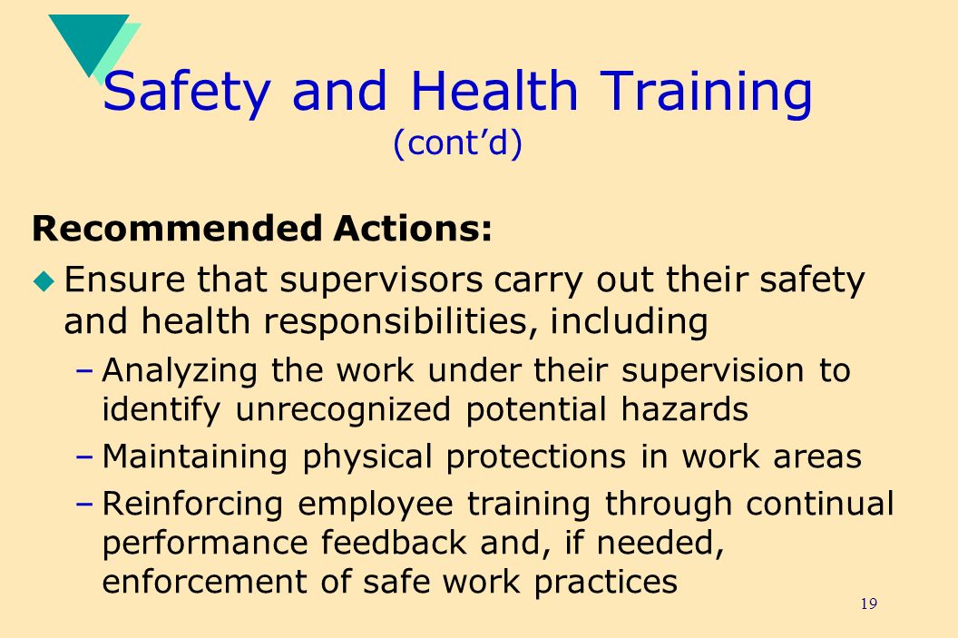 Safety and Health Training (cont’d)