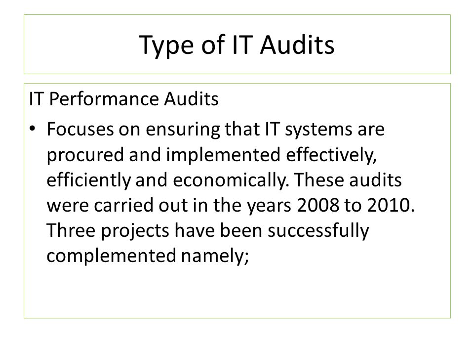 Type of IT Audits IT Performance Audits