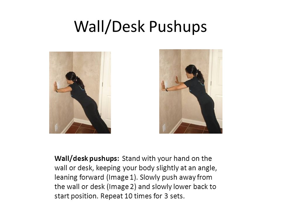 Wall/Desk Pushups