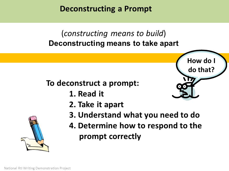 Deconstructing a Prompt