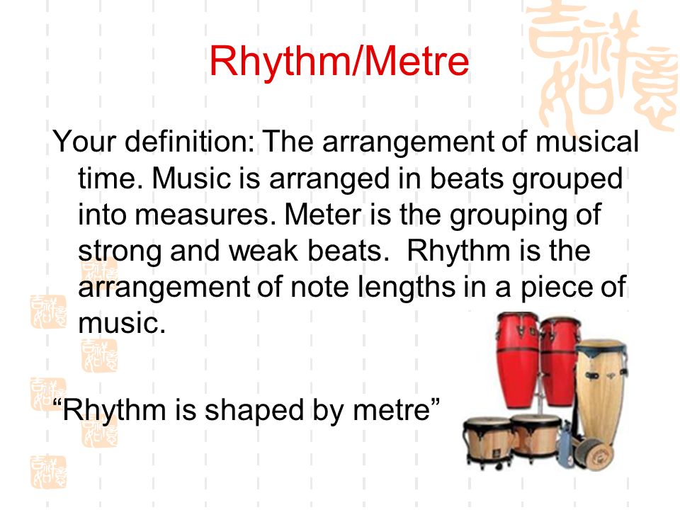 Rhythm/Metre