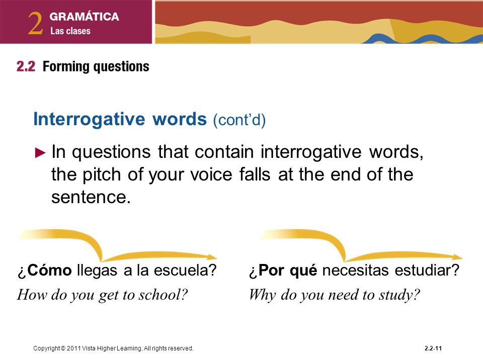 Interrogative words (cont’d)