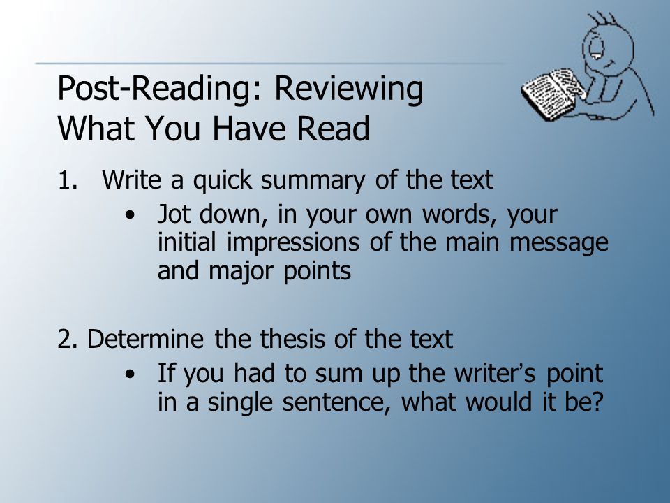 Post-Reading: Reviewing What You Have Read