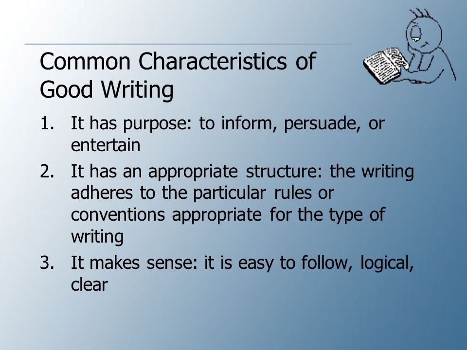 Common Characteristics of Good Writing