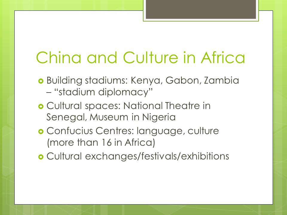 China and Culture in Africa