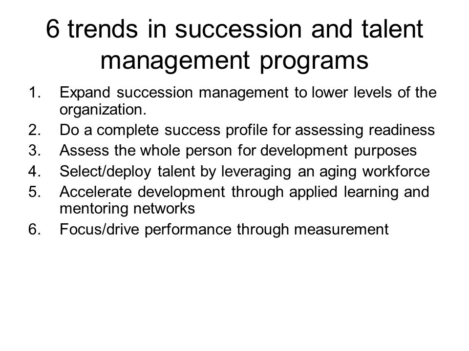 6 trends in succession and talent management programs