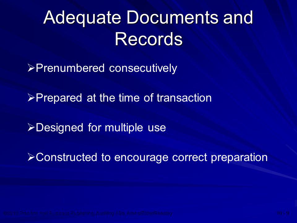 Adequate Documents and Records