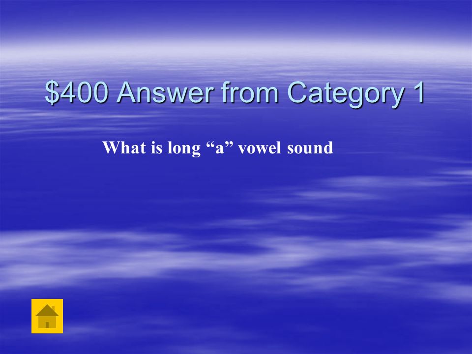 What is long a vowel sound