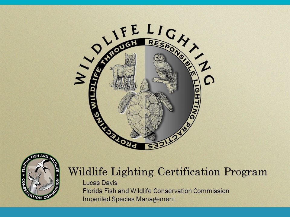 Wildlife Lighting Certification Program