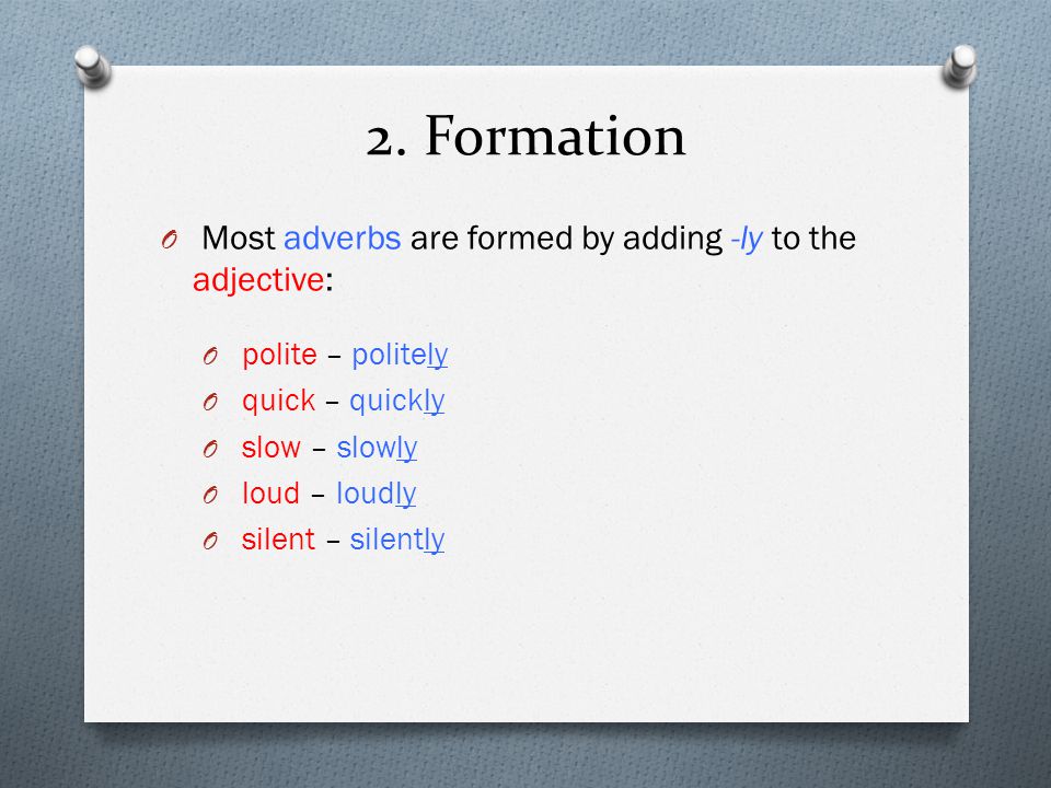 Quick adverb. Polite adverb. Polite наречие. Adverbs formation. Сравните polite.