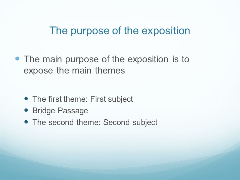 The purpose of the exposition