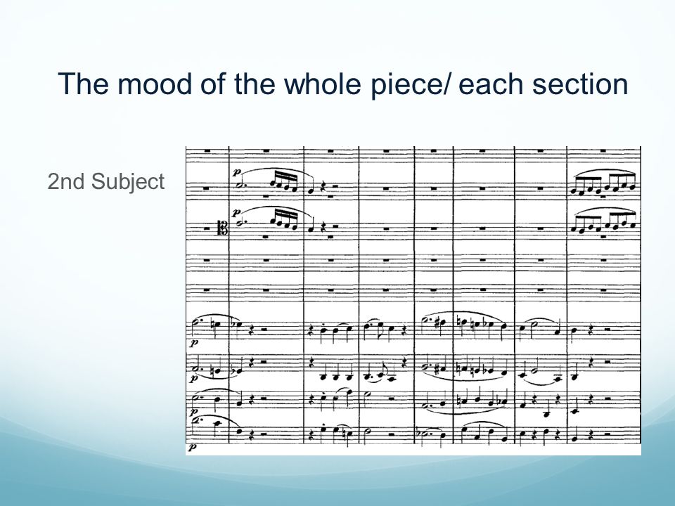 The mood of the whole piece/ each section