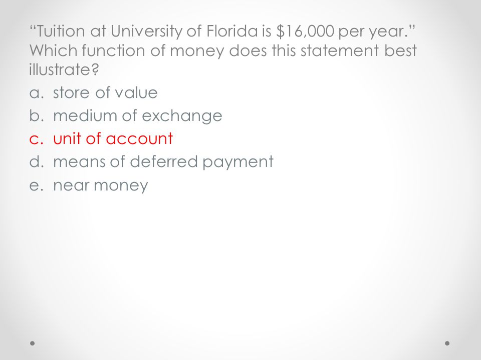 Tuition at University of Florida is $16,000 per year