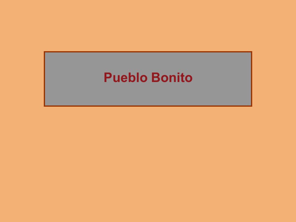 Pueblo Bonito The Rise of Chaco Canyon