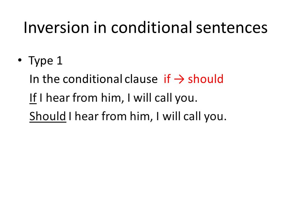Inversion in conditional sentences