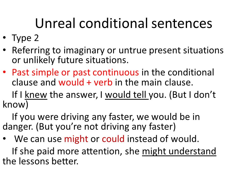Unreal conditional sentences
