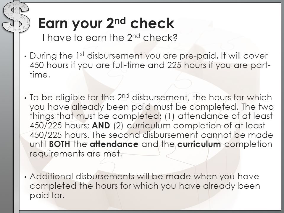 Earn your 2nd check I have to earn the 2nd check