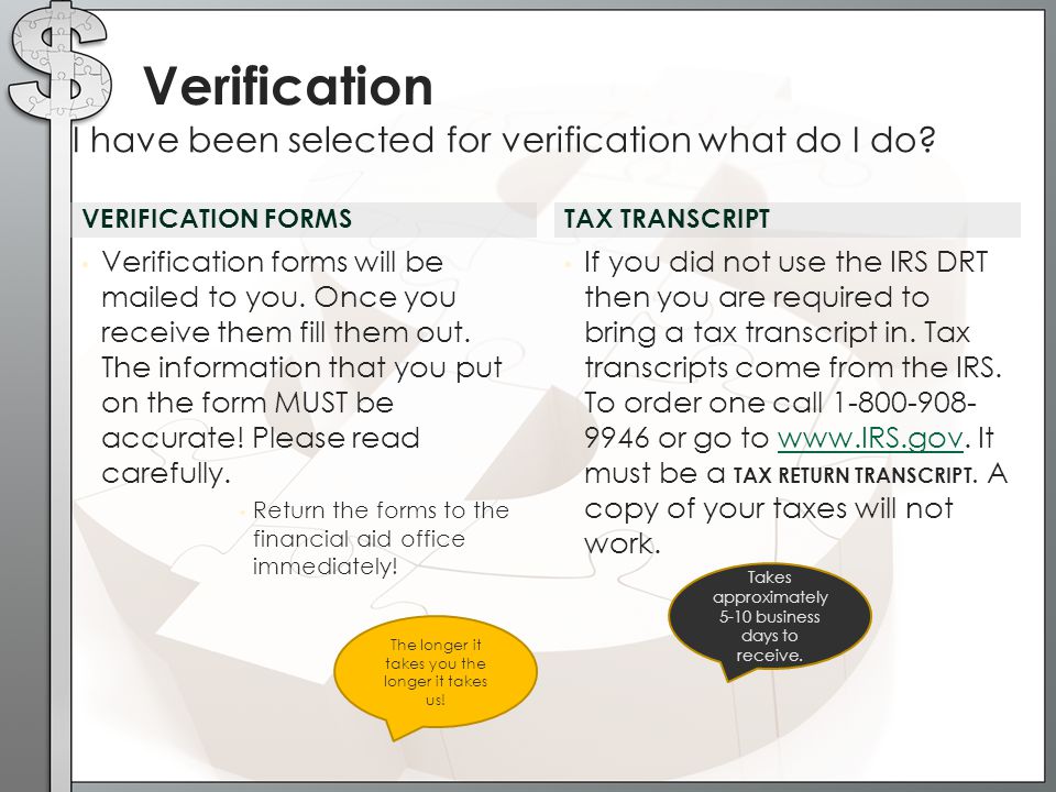 Verification I have been selected for verification what do I do
