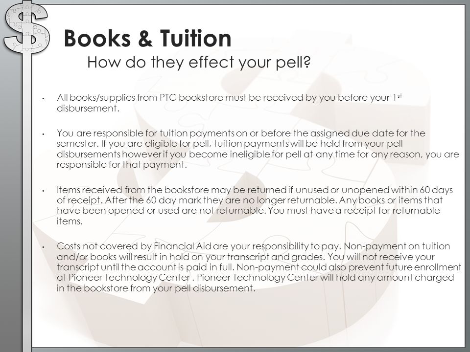 Books & Tuition How do they effect your pell