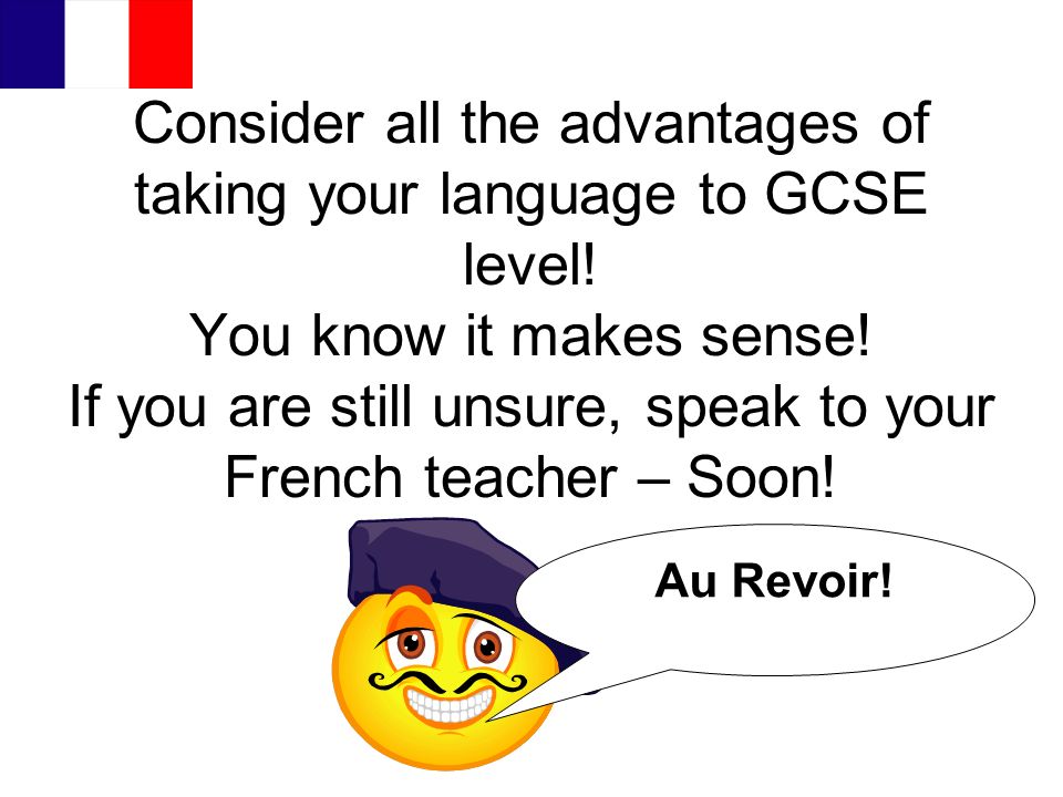 Consider all the advantages of taking your language to GCSE level