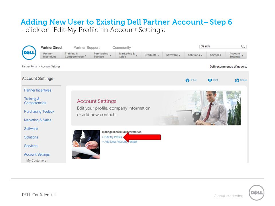 Adding New User to Existing Dell Partner Account– Step 6 - click on Edit My Profile in Account Settings: