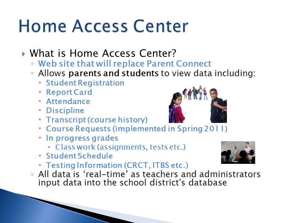 Home Access Center What is Home Access Center