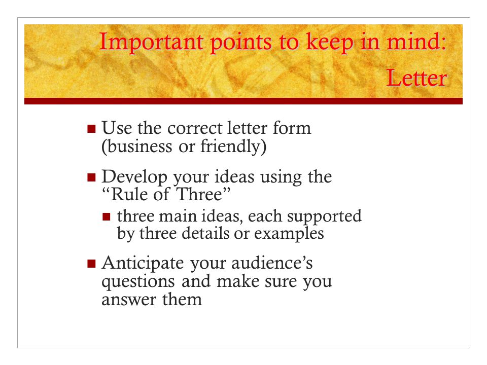 Important points to keep in mind: Letter