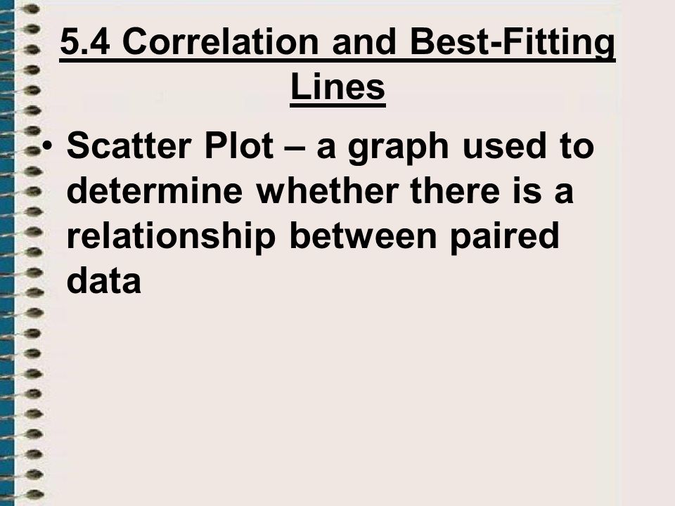 5.4 Correlation and Best-Fitting Lines