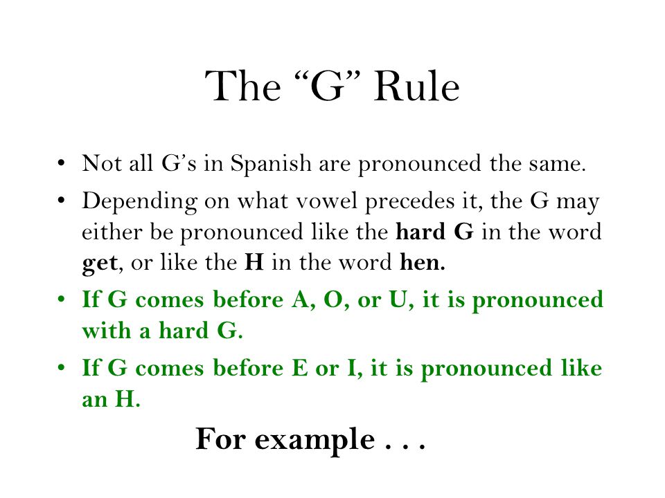 The G Rule For example . . .