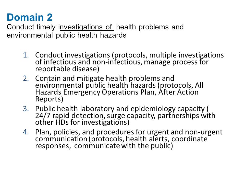 Domain 2 Conduct timely investigations of health problems and environmental public health hazards