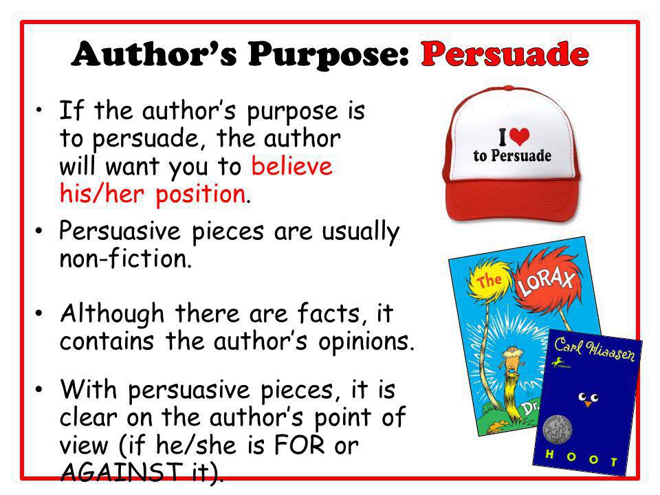 Author’s Purpose: Persuade