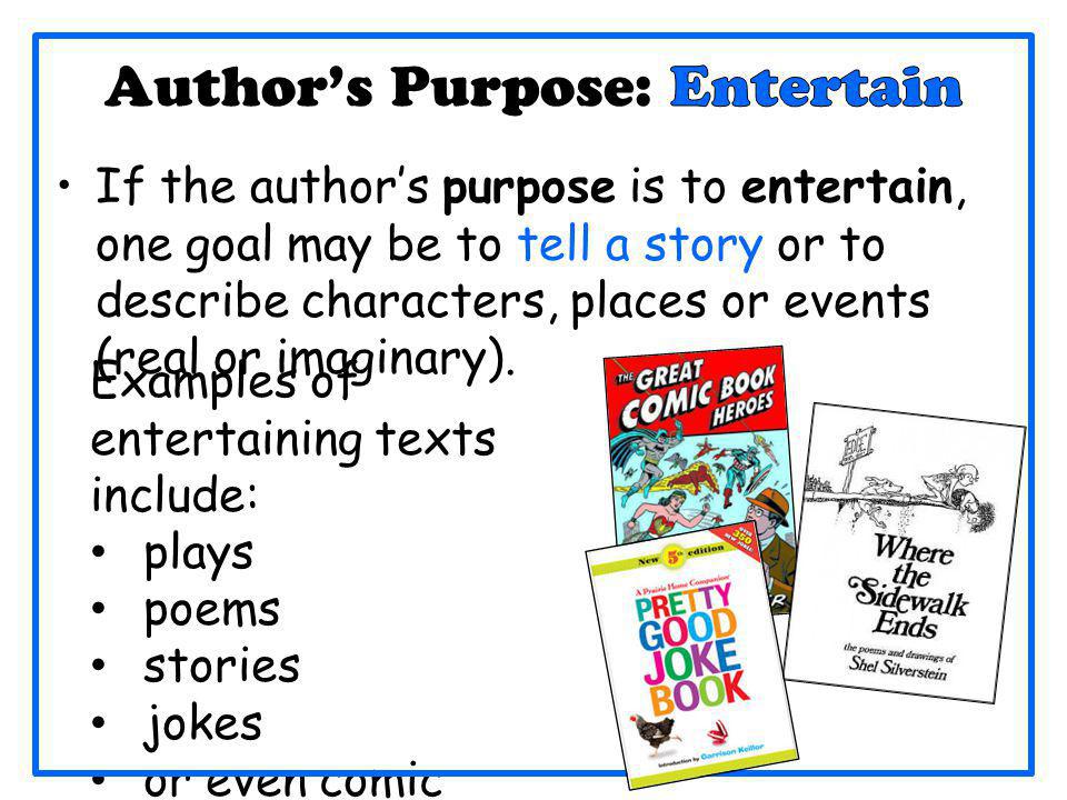 Author’s Purpose: Entertain