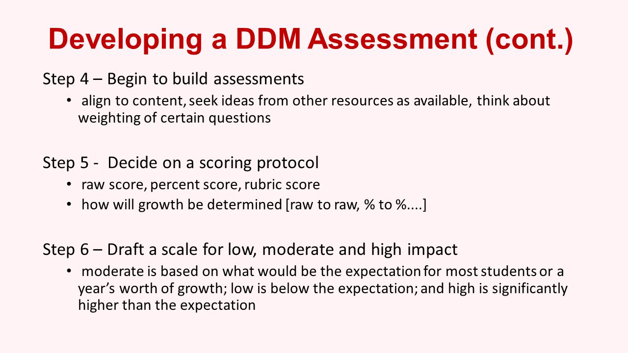 Developing a DDM Assessment (cont.)