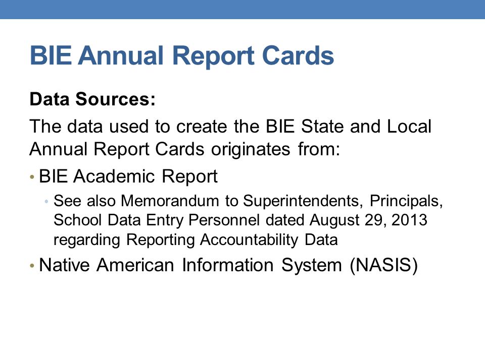 BIE Annual Report Cards