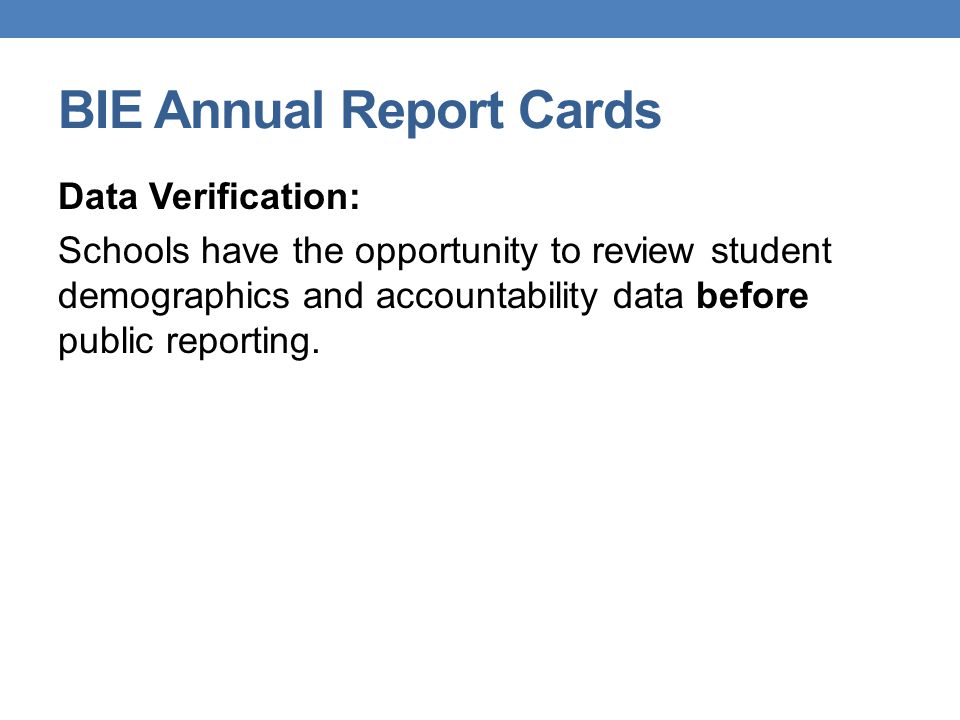 BIE Annual Report Cards