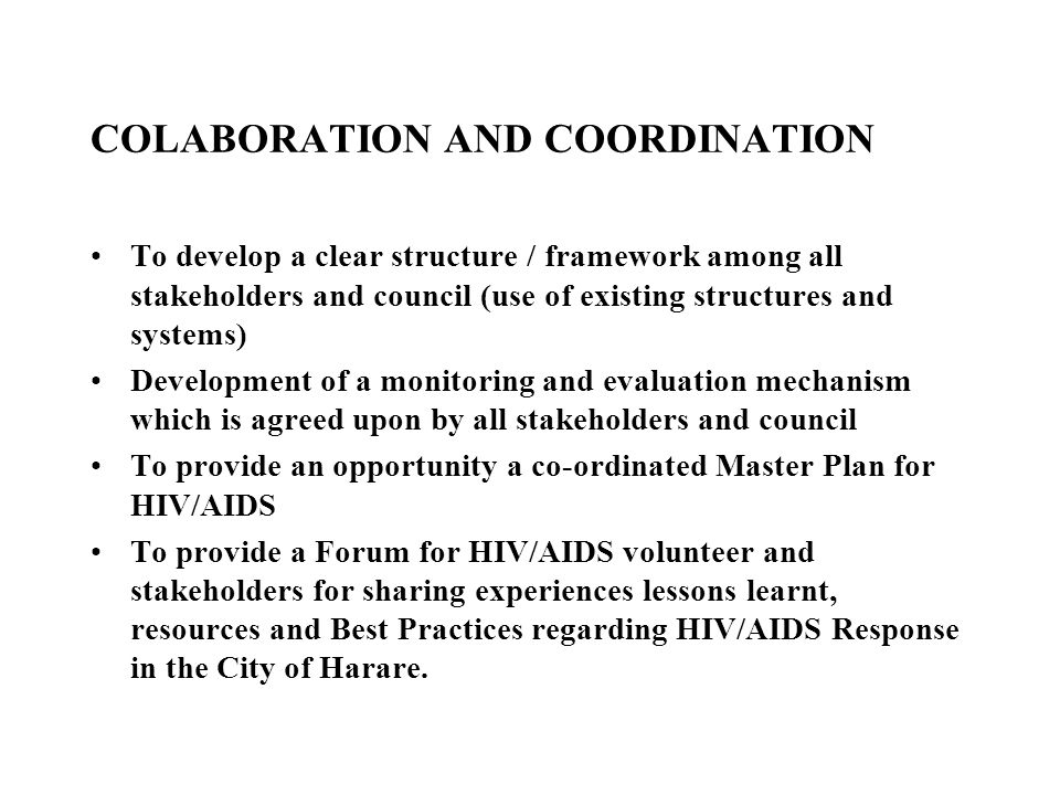 COLABORATION AND COORDINATION