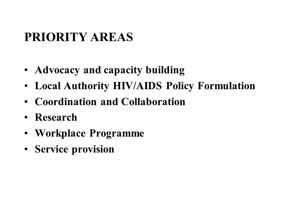 PRIORITY AREAS Advocacy and capacity building