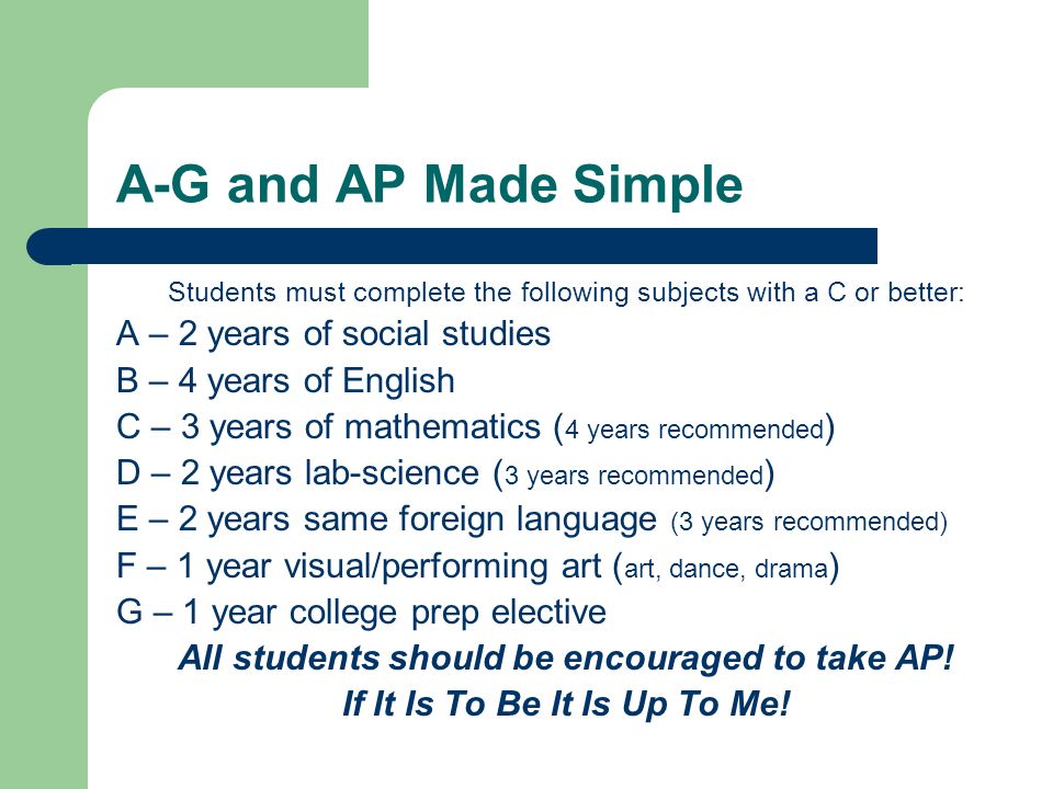 A-G and AP Made Simple A – 2 years of social studies