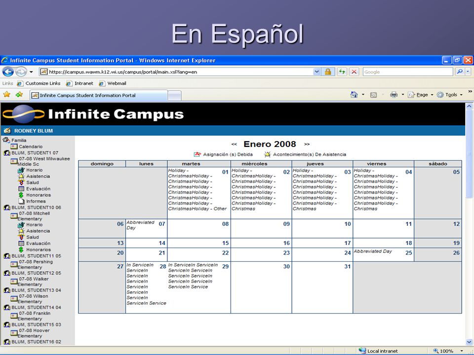 En Español Clicking the En Espanol will change the titles and headings to Spanish.