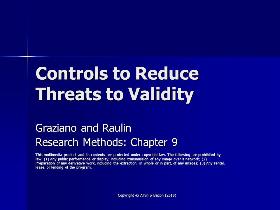 Controls to Reduce Threats to Validity