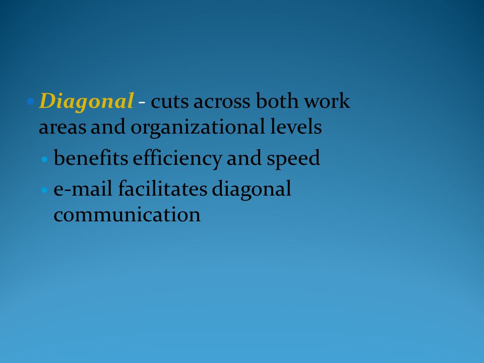 Diagonal - cuts across both work areas and organizational levels