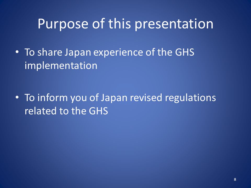 Purpose of this presentation