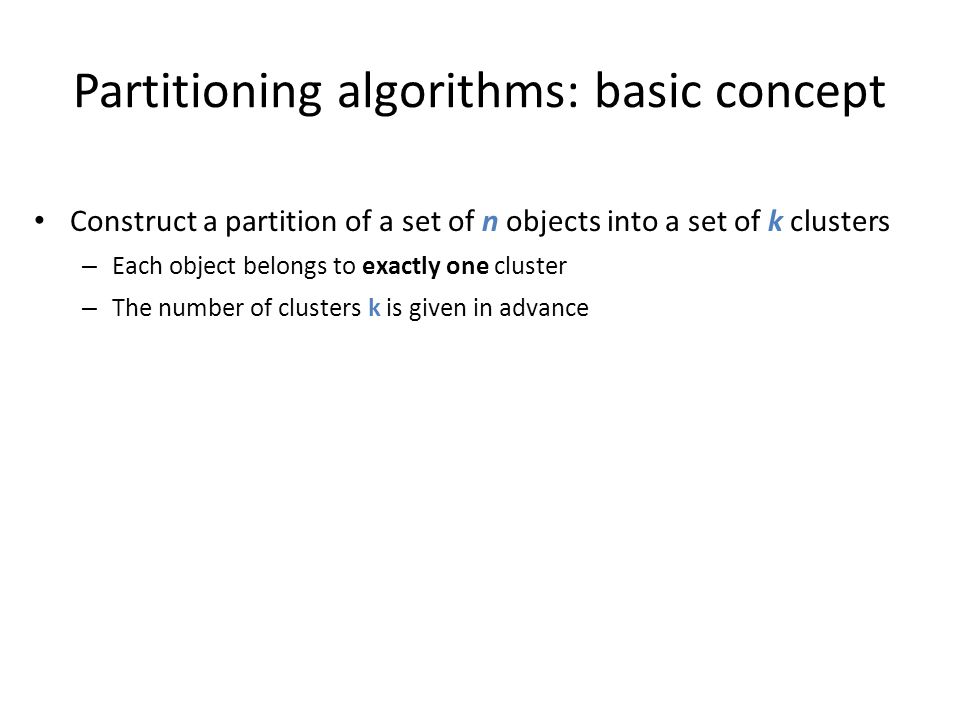 Partitioning algorithms: basic concept