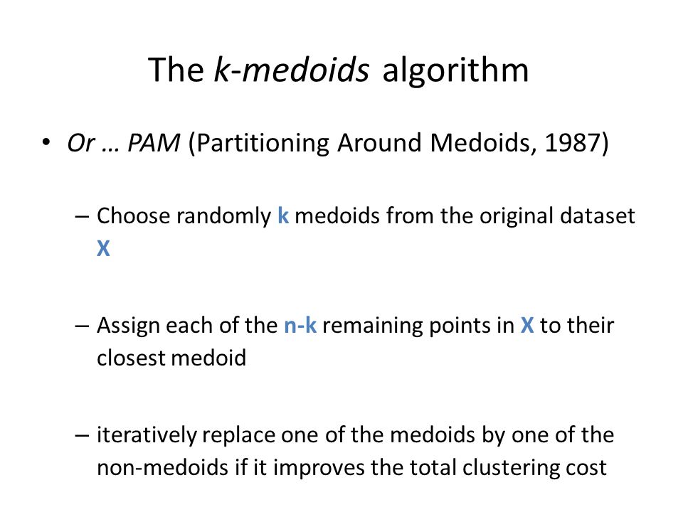 The k-medoids algorithm