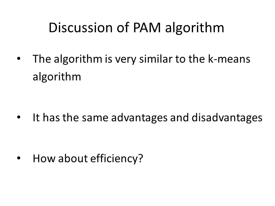 Discussion of PAM algorithm