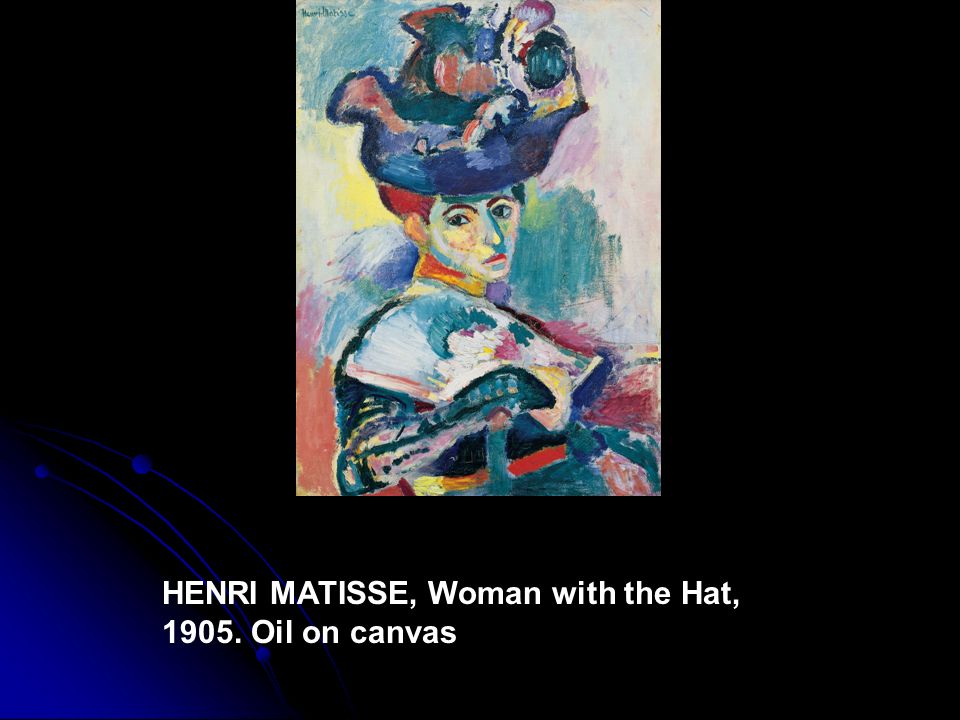 HENRI MATISSE, Woman with the Hat, Oil on canvas