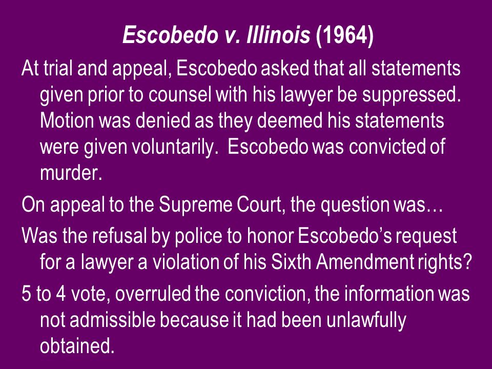 Escobedo v. Illinois (1964)